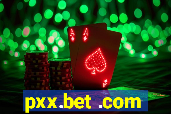 pxx.bet .com